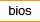 bios