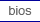 bios