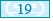 19