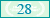 28
