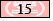 15