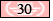 30